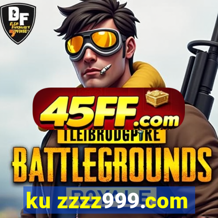 ku zzzz999.com